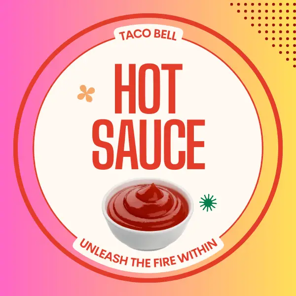 Taco Bell New Hot Sauce Packet