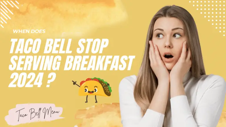 when does taco bell stop serving breakfast