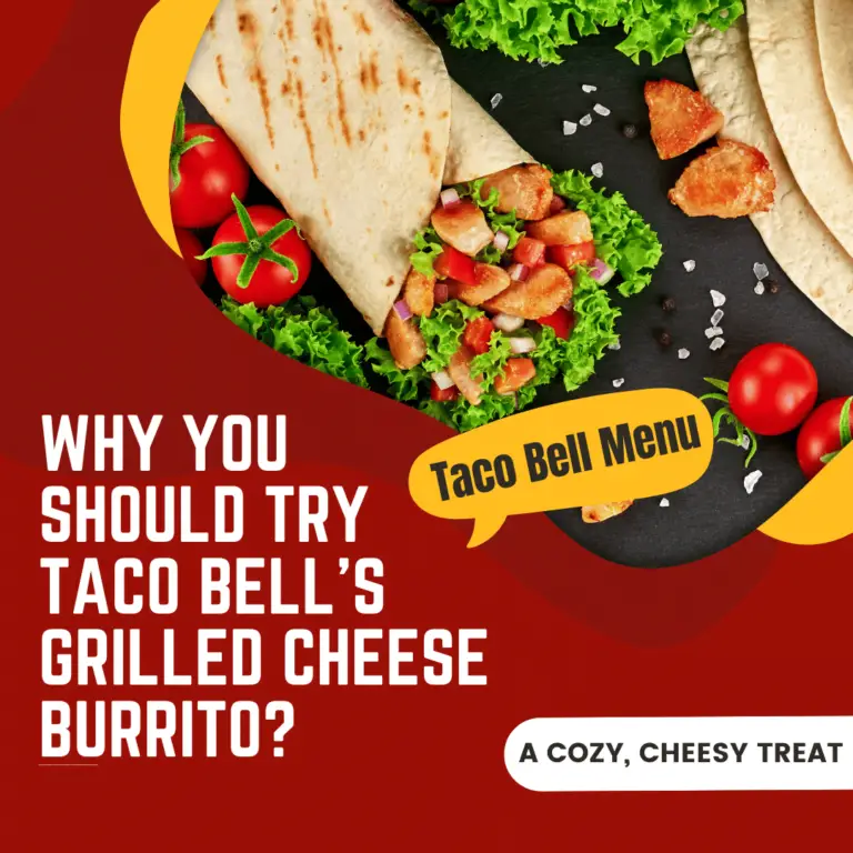 Grilled Cheese Burrito Taco Bell