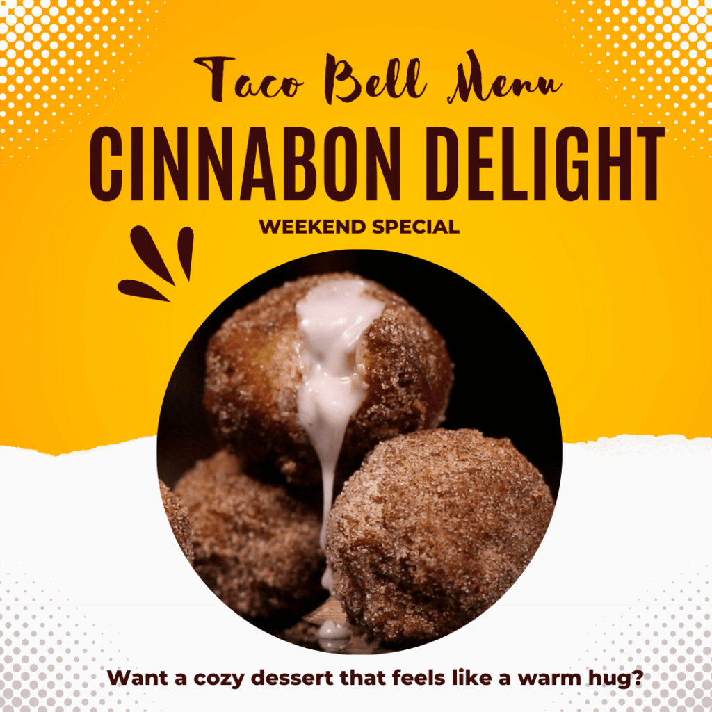 Cinnabon Delight Taco Bell