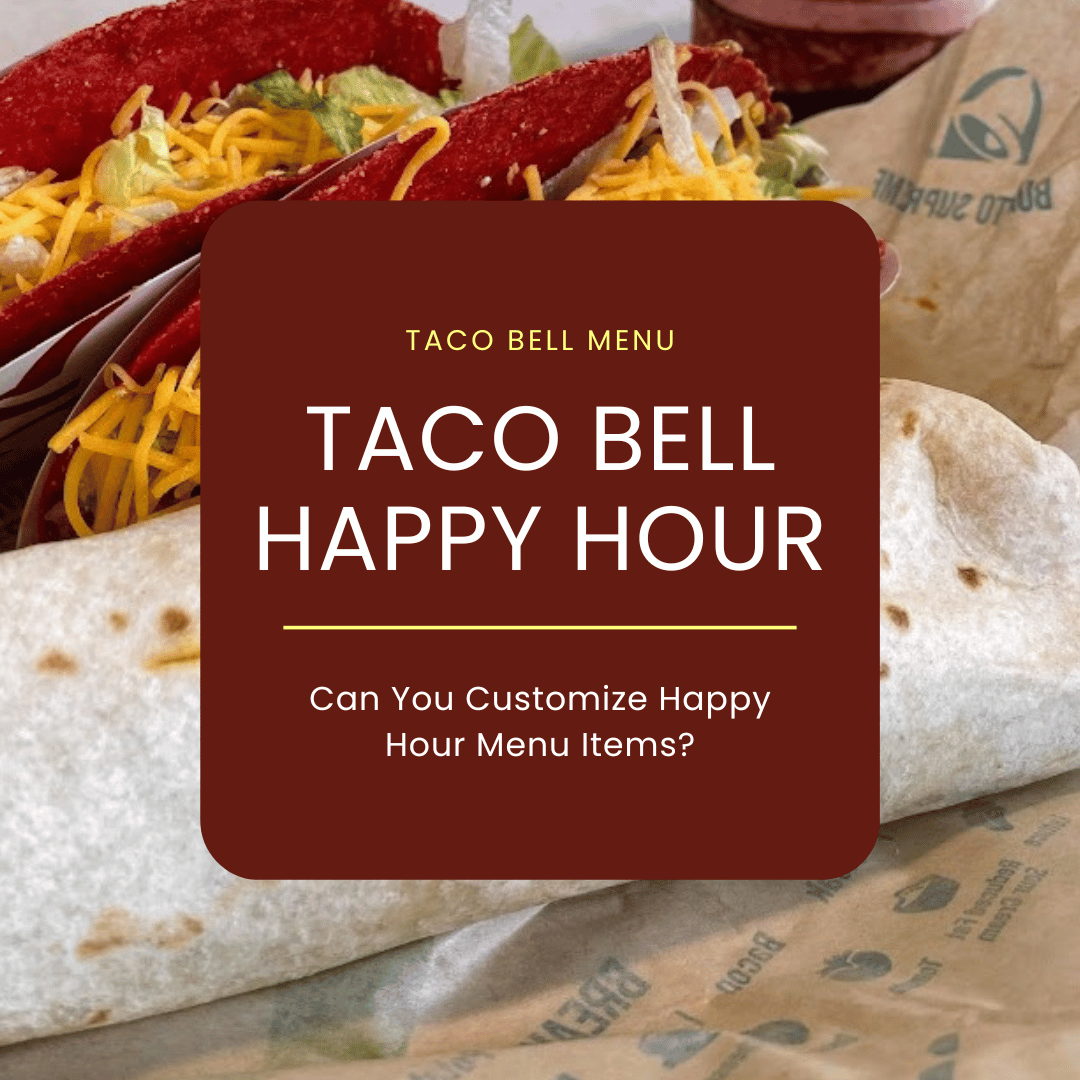 Taco Bell Happy Hour