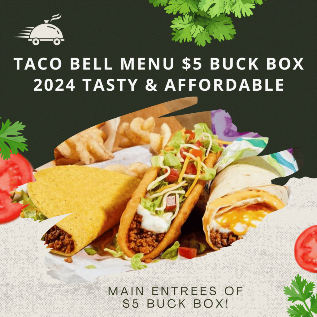 Taco Bell Menu $5 Buck Box